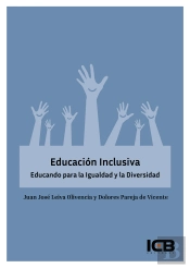 Educación Inclusiva. Educando Para La Igualdad Y La Diversidad