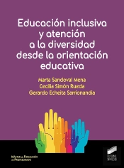 Educación Inclusiva Y Atención A La Diversidad Desde La Orientación Educativa