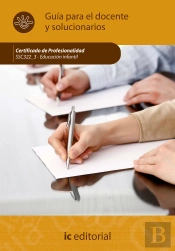 Educacion Infantil. Ssc322_3 Guia Para El Docente Y Solucionarios 