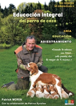 Bertrand.pt - Educación Integral Del Perro De Caza : Los Secretos De Keranlouan Ii