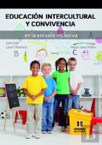 Educación Intercultural Y Convivencia En La Escuela Inclusiva