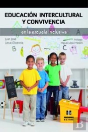 Educación Intercultural Y Convivencia En La Escuela Inclusiva