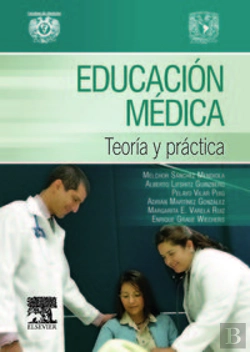 Bertrand.pt - Educación Médica. Teoría Y Práctica
