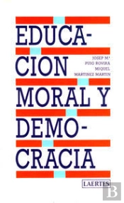 Educacion Moral Y Democracia