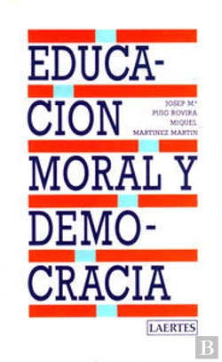 Bertrand.pt - Educacion Moral Y Democracia