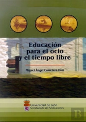 Educación Para El Ocio Y El Tiempo Libre