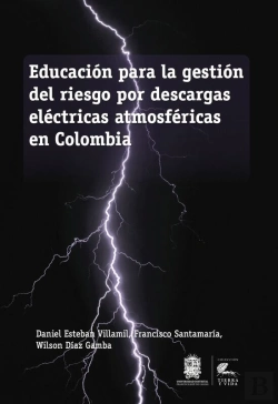 Bertrand.pt - Educación Para La Gestión Del Riesgo Por Descargas Eléctricas Atmosféricas En Colombia