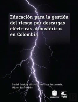 Bertrand.pt - Educación Para La Gestión Del Riesgo Por Descargas Eléctricas Atmosféricas En Colombia