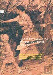 Educación Para La Paz. El 2000, Año Internacional De La Cultura De La Paz