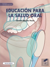 Educacion Para La Salud Oral (Tercera Edicion)