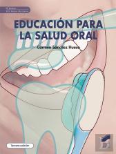 Educacion Para La Salud Oral (Tercera Edicion)