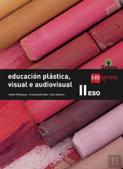 Bertrand.pt - Educación Plástica, Visual E Audiovisual Ii. Eso. Celme