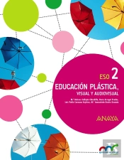 Educación Plástica, Visual Y Audiovisual 2.