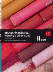 Educación Plástica, Visual Y Audiovisual. 3 Eso. Savia. Andalucía