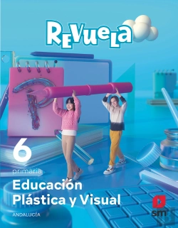 Bertrand.pt - Educacion Plastica Y Visual. 6 Primaria. Revuela. Andalucia
