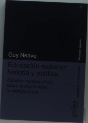 Educación Superior: Historia Y Política