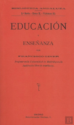 Bertrand.pt - Educación Y Enseñanza Por Francisco Giner