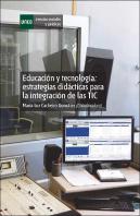 Educación Y Tecnolog¡A: Estrategias Didácticas Para La Integración De Las Tic