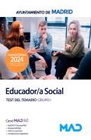 Educador/A Social Del Ayuntamiento De Madrid. Test Del Temario Grupo I