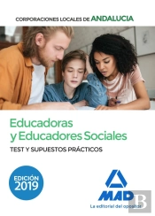 Educadoras Y Educadores Sociales De Corporaciones Locales De Andalucía. Test Y Supuestos Práctico