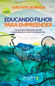 Educando Filhos Para Empreender