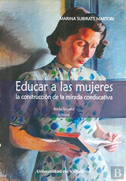 Bertrand.pt - Educar A Las Mujeres La Construccion De La Mirada Coeducat