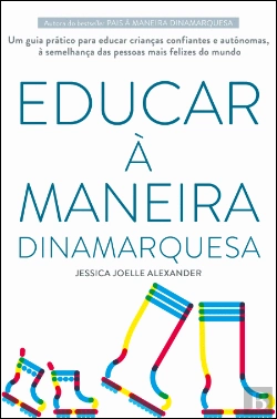 Bertrand.pt - Educar à Maneira Dinamarquesa
