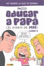 Educar A Papa 2