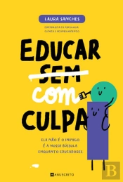 Educar Com Culpa