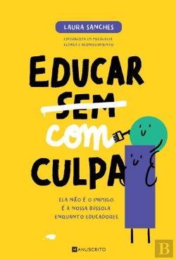 Bertrand.pt - Educar Com Culpa