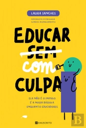 Educar com Culpa