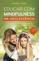 Educar com mindfulness na adolescência