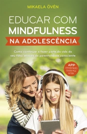Educar com mindfulness na adolescência