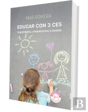 Educar Con 3 Ces Capacidades Competencias Y Corazon
