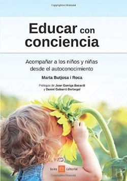 Bertrand.pt - Educar Con Conciencia. Acompañar A Los Niños Y Niñas Desde