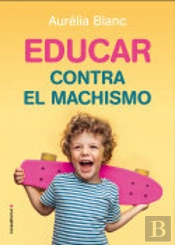 Educar Contra El Machismo