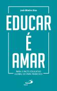 Educar é Amar