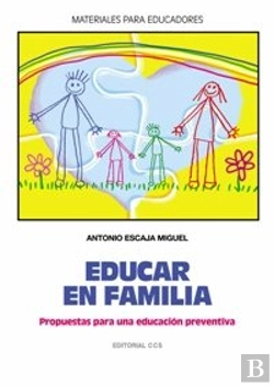 Bertrand.pt - Educar En Familia: Propuestas Parauna Educacion Preventiva 