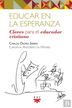 Bertrand.pt - Educar En La Esperanza