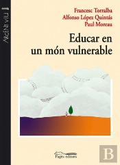 Educar En Un Món Vulnerable