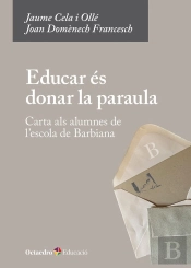 Educar Es Donar La Paraula