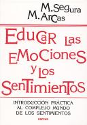 Educar Las Emociones Y Los Sentimientos
