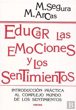 Bertrand.pt - Educar Las Emociones Y Los Sentimientos