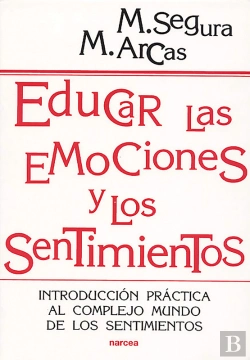 Bertrand.pt - Educar Las Emociones Y Los Sentimientos