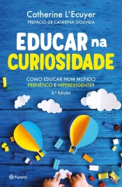Educar Na Curiosidade - Ed Atualizada