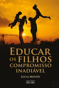 Bertrand.pt - Educar Os Filhos - Compromisso Inadiável