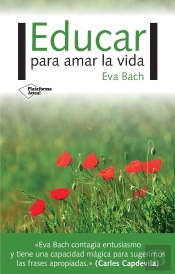 Educar Para Amar La Vida