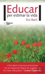 Educar Per Estimar La Vida