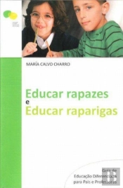 Educar Rapazes e Educar Raparigas