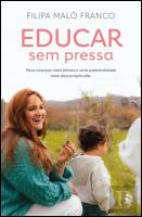 Educar sem Pressa